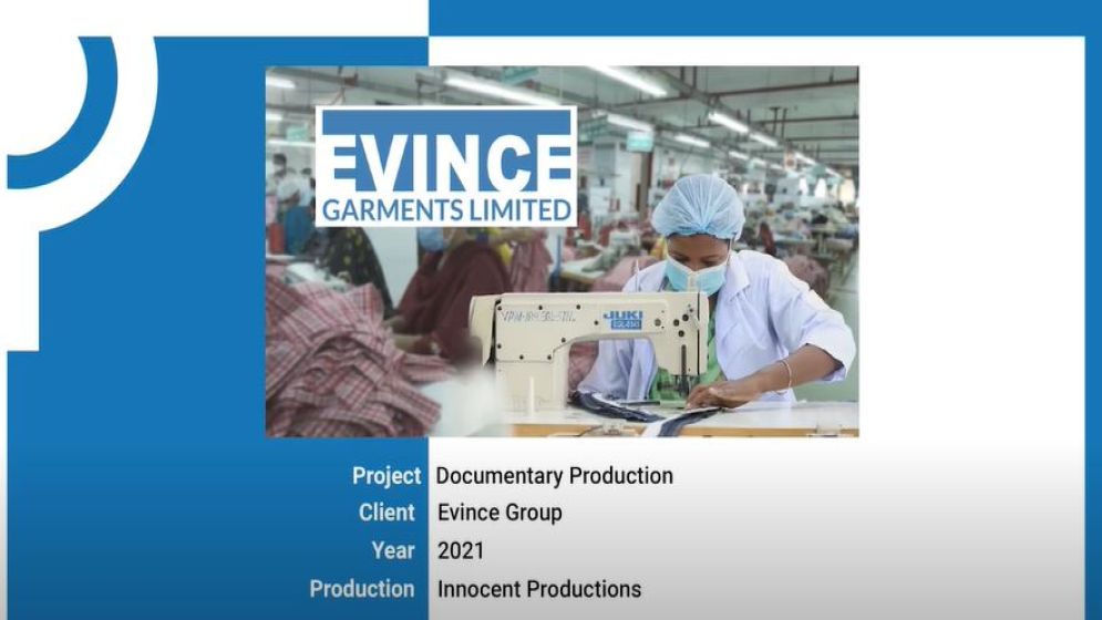 Evince Garments Ltd. (EGL) Documentary